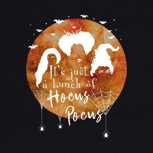 It's Just A Bunch Of Hocus Pocus - Halloween Hair Tshirt by CMDesign